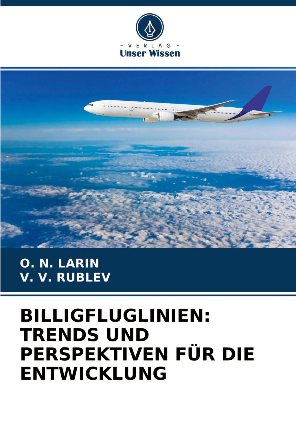 Cover: 9786204388892 | BILLIGFLUGLINIEN: TRENDS UND PERSPEKTIVEN FÜR DIE ENTWICKLUNG | Buch