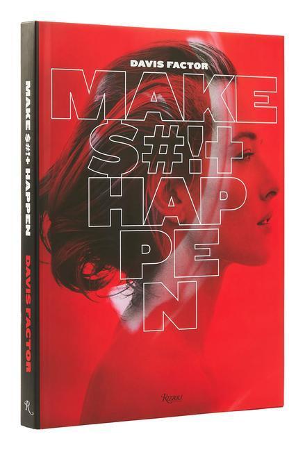 Cover: 9780847872213 | Smashbox | Make Sh*t Happen | Davis Factor (u. a.) | Buch | Englisch