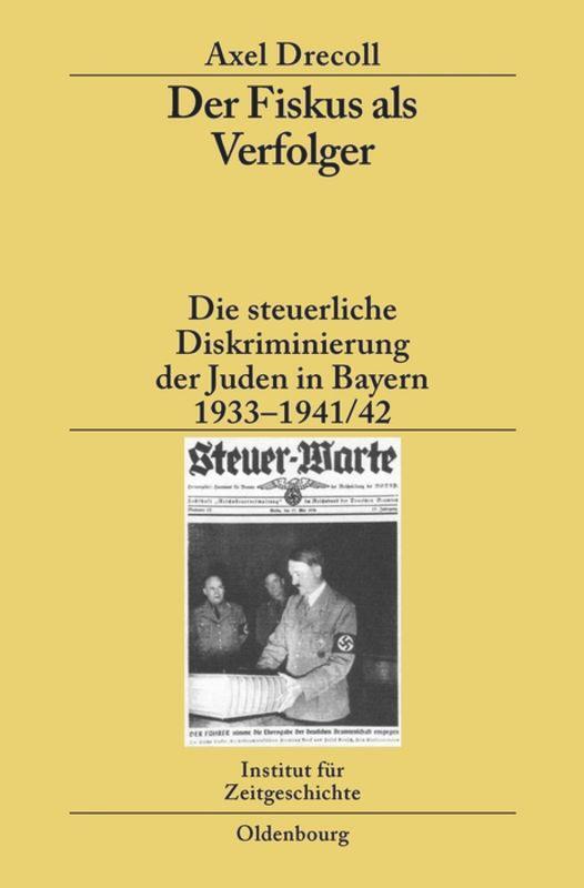 Cover: 9783486588651 | Der Fiskus als Verfolger | Axel Drecoll | Buch | ISSN | X | Deutsch