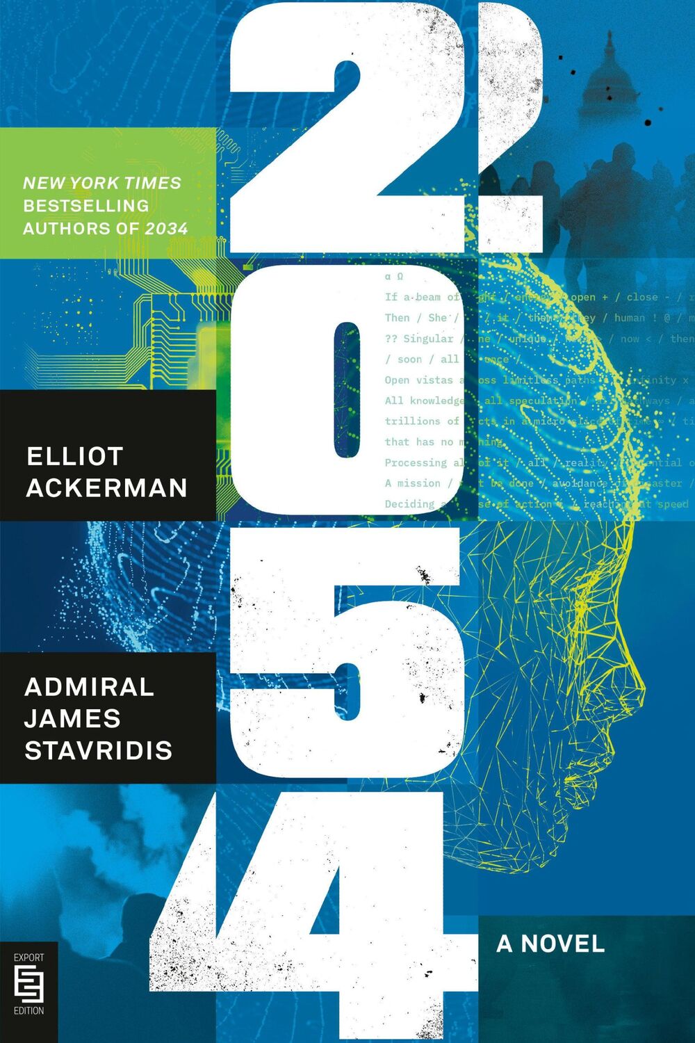 Cover: 9780593830857 | 2054 | A Novel | Elliot Ackerman (u. a.) | Taschenbuch | 285 S. | 2024