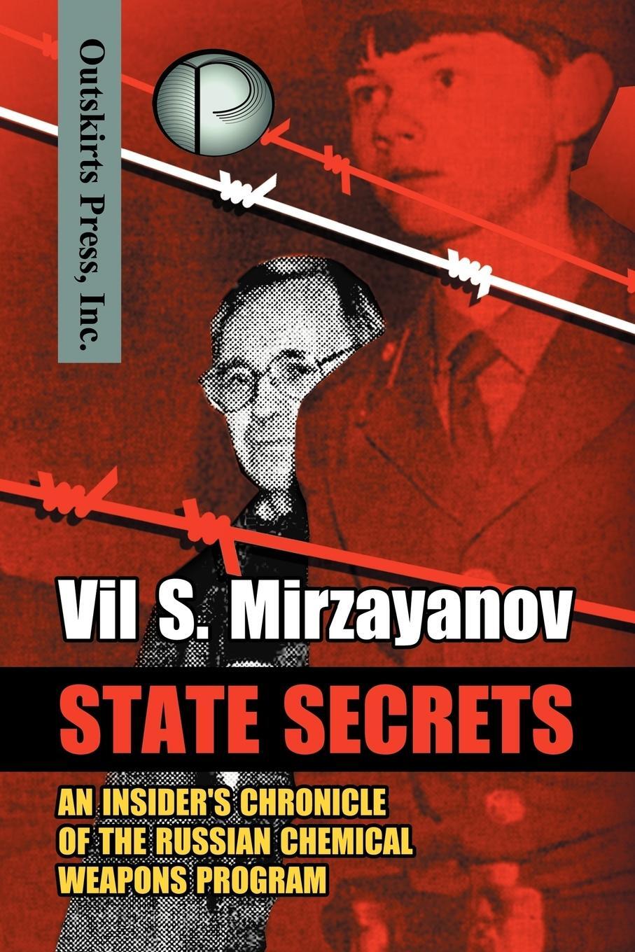 Cover: 9781432725662 | State Secrets | Vil S Mirzayanov | Taschenbuch | Paperback | Englisch
