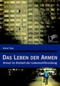 Cover: 9783836691581 | Das Leben der Armen | Armut im Kontext der Lebensstilforschung | Taibi