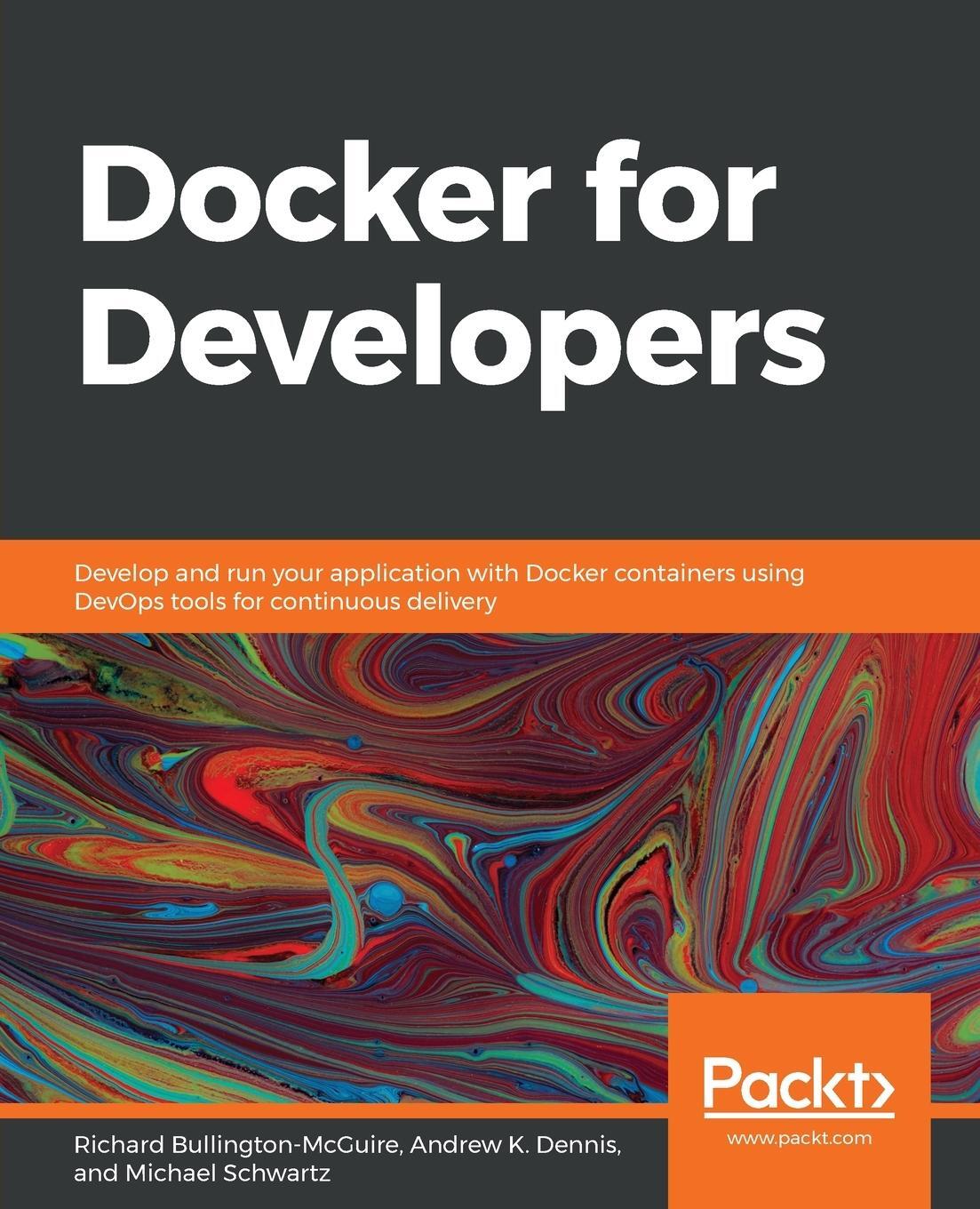 Cover: 9781789536058 | Docker for Developers | Mike Schwartz (u. a.) | Taschenbuch | Englisch