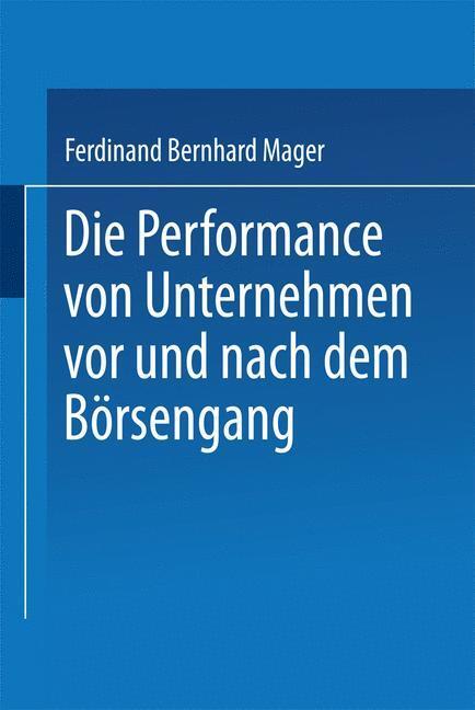 Cover: 9783824474103 | Die Performance von Unternehmen vor und nach dem Börsengang | Mager