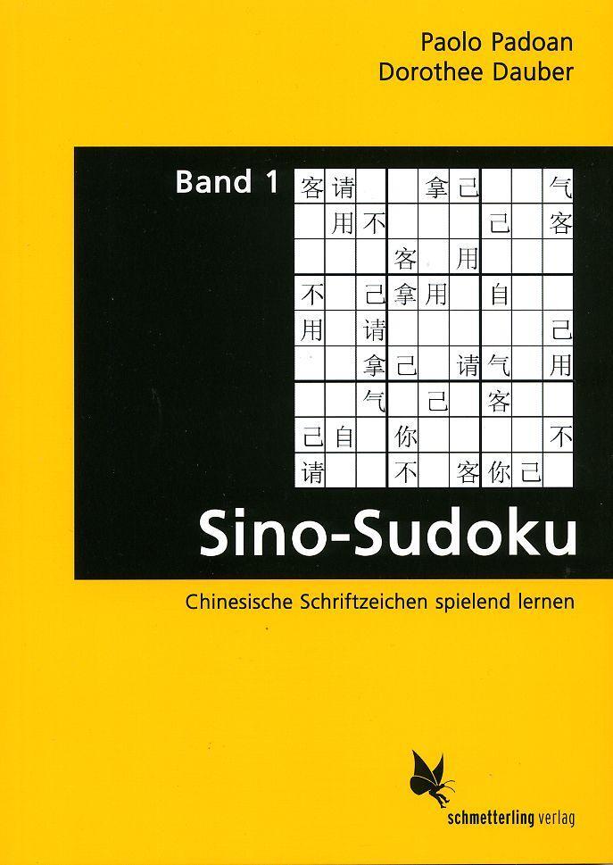 Cover: 9783896574510 | Sino-Sudoku 1 | Chinesische Schriftzeichen spielend lernen | Buch