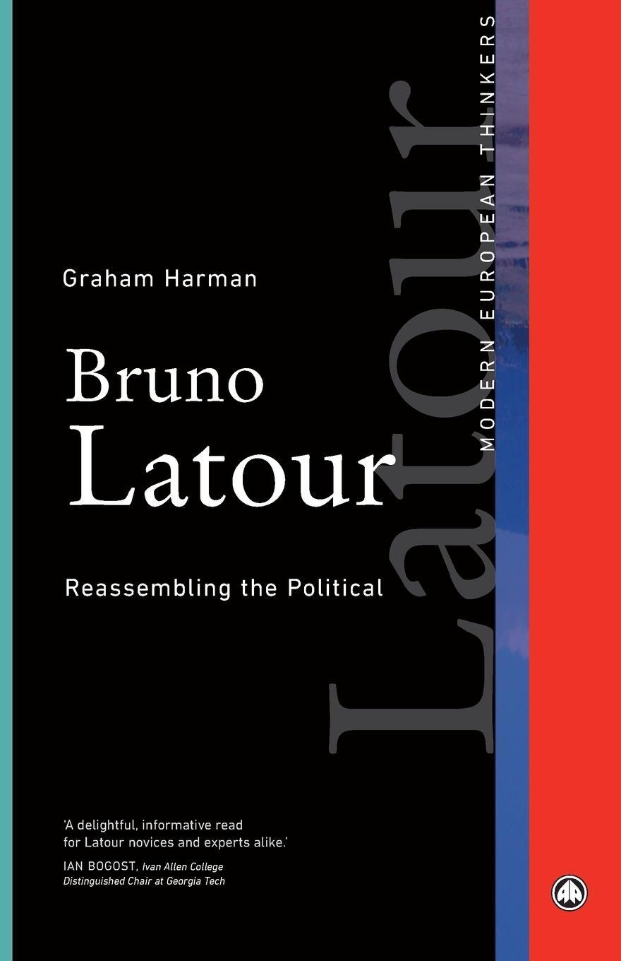 Cover: 9780745333991 | Bruno Latour | Reassembling the Political | Graham Harman | Buch