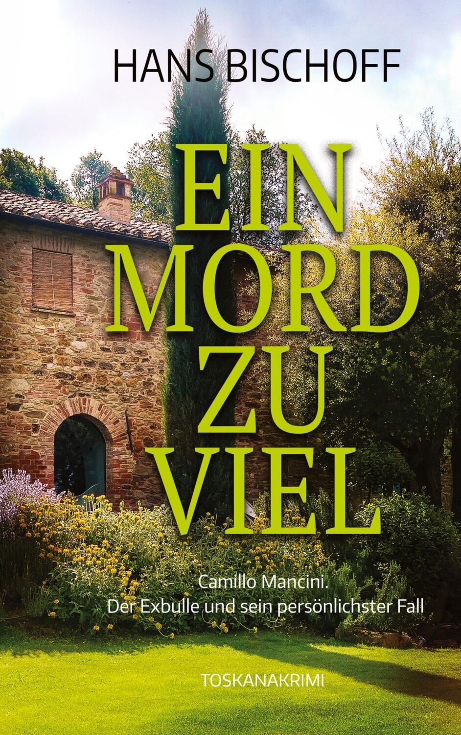 Cover: 9783384207036 | Ein Mord zu viel | Hans Bischoff | Taschenbuch | Paperback | 372 S.