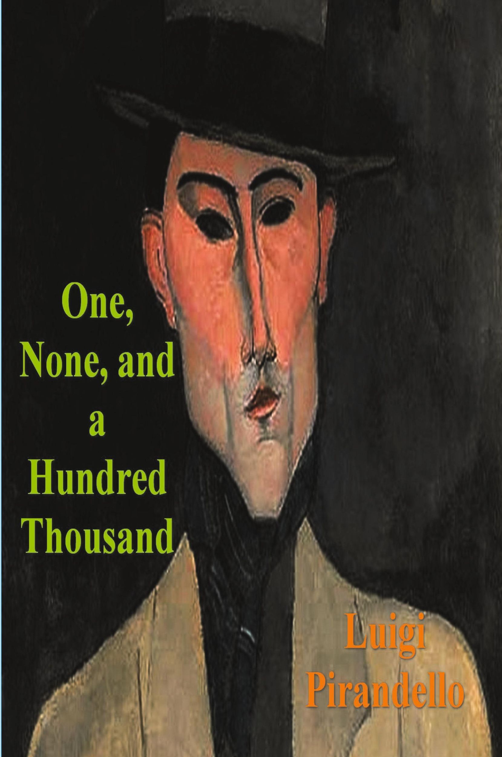 Cover: 9781773237459 | One, None and a Hundred Thousand | Luigi Pirandello | Taschenbuch