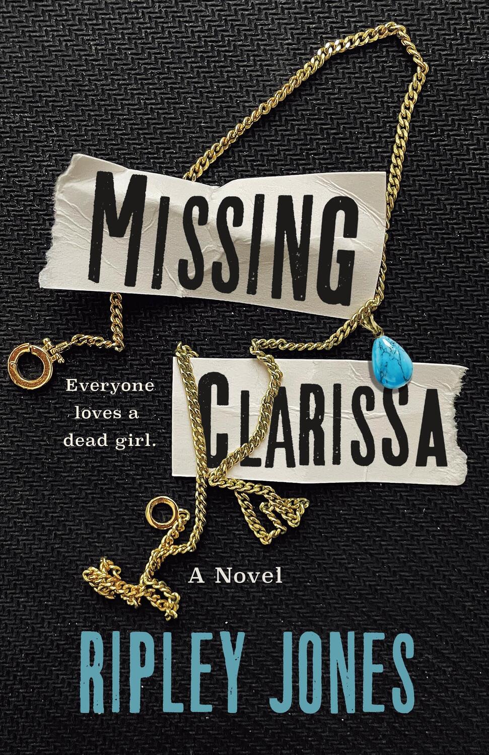Cover: 9781250801968 | Missing Clarissa | Ripley Jones | Buch | Gebunden | Englisch | 2023