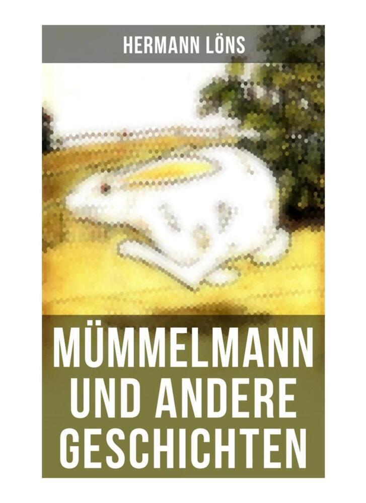 Cover: 9788027258130 | Mümmelmann und andere Geschichten | Ein tapfere Hase wird zum Helden