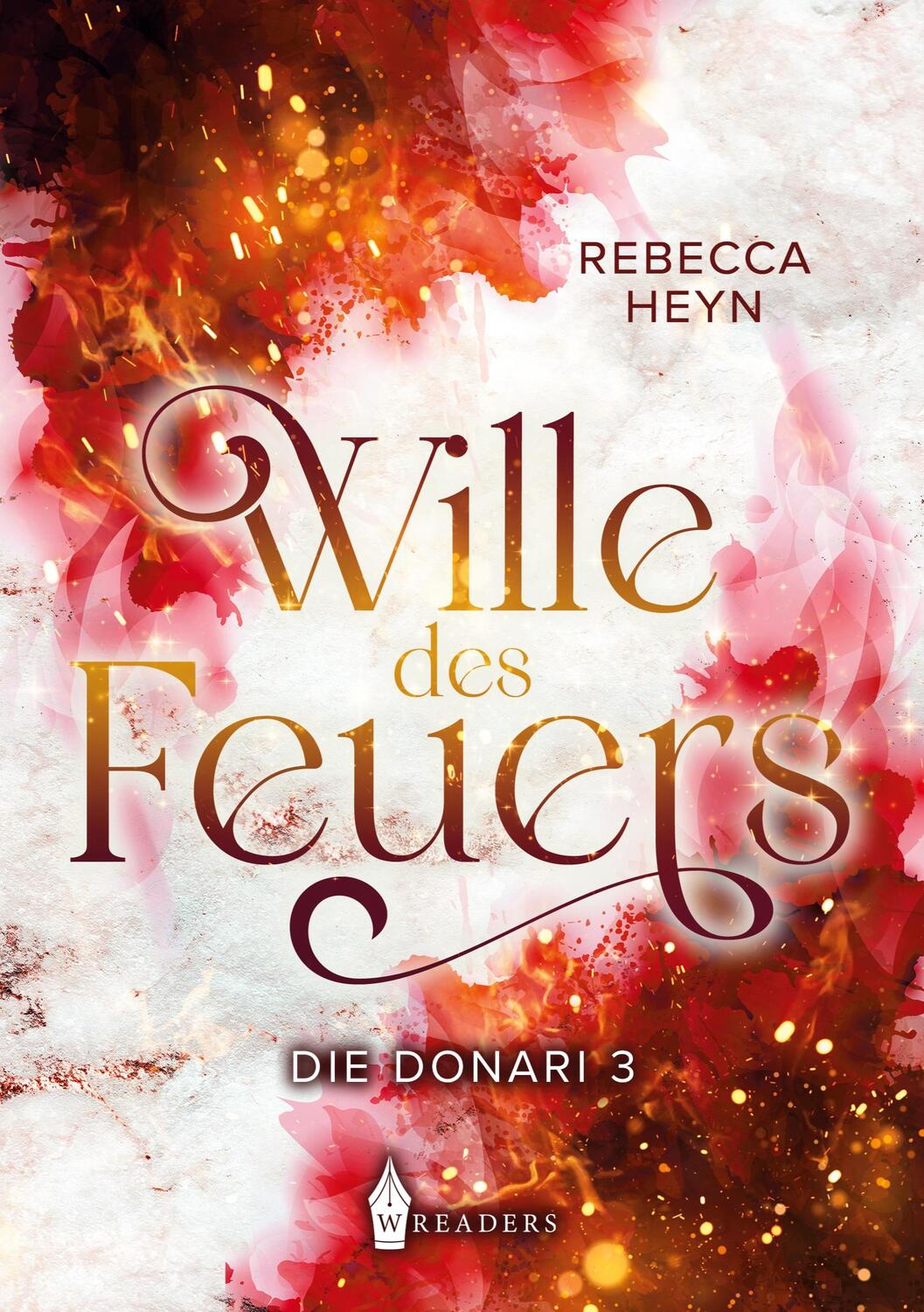 Cover: 9783967333329 | Die Donari | Wille des Feuers | Rebecca Heyn | Taschenbuch | Paperback