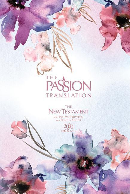 Cover: 9781424561582 | The Passion Translation New Testament (2020 Edition) Passion in...