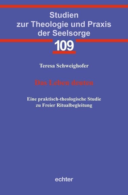 Cover: 9783429054052 | Das Leben deuten | Teresa Schweighofer | Taschenbuch | 2019 | Echter