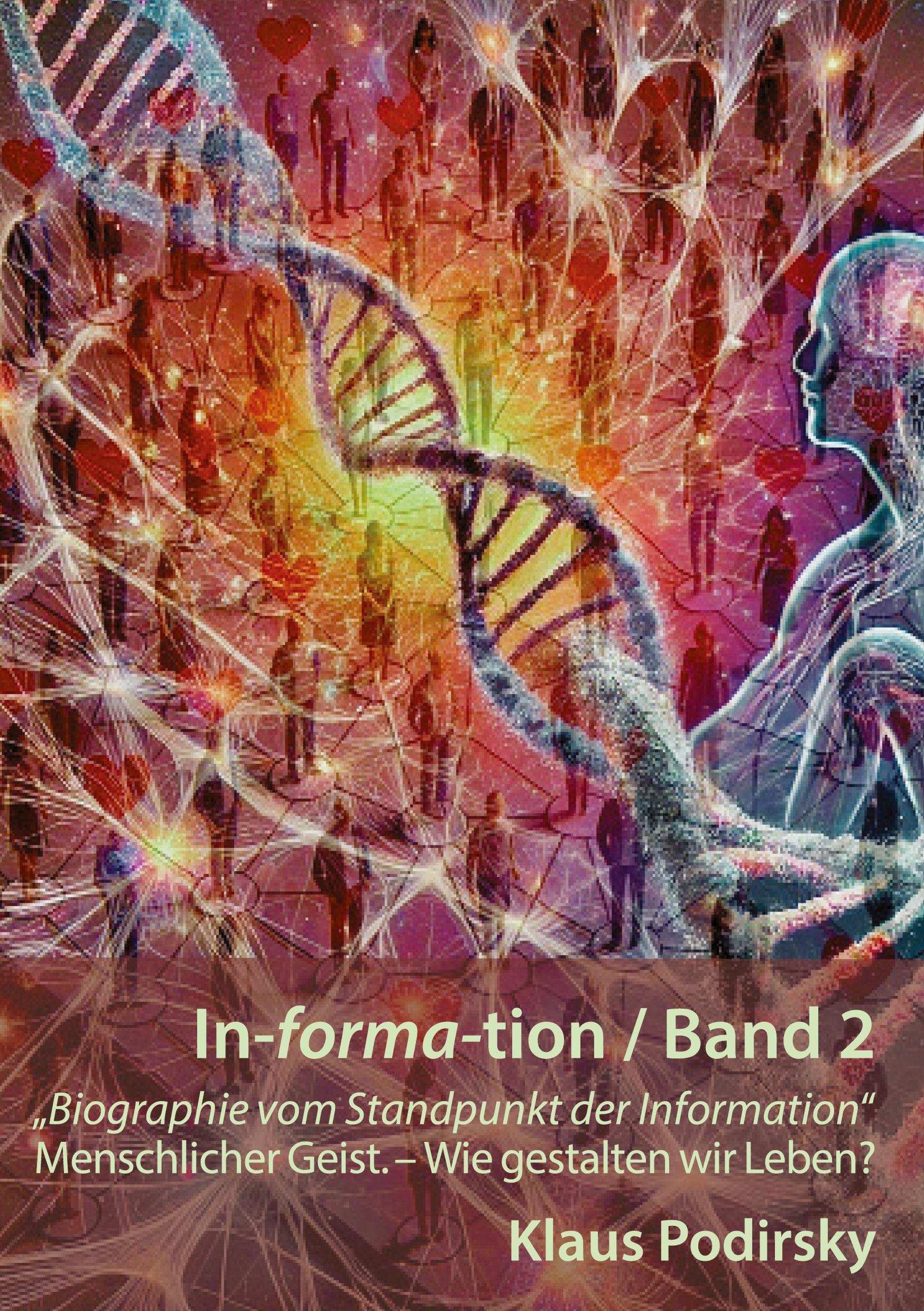 Cover: 9783759794512 | In-forma-tion / Band 2 | Klaus Podirsky | Taschenbuch | 200 S. | 2024