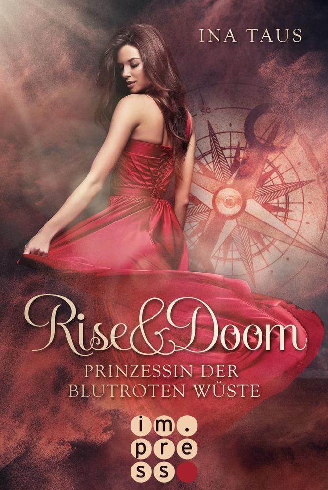 Cover: 9783551301703 | Rise &amp; Doom - Prinzessin der blutroten Wüste | Vampir-Liebesroman