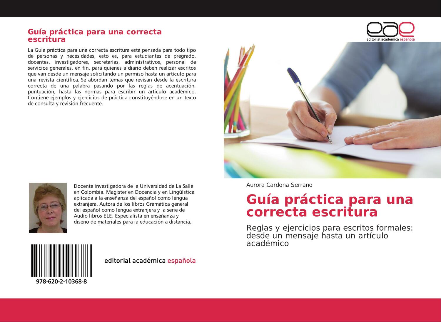 Cover: 9786202103688 | Guía práctica para una correcta escritura | Aurora Cardona Serrano