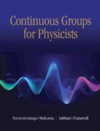 Cover: 9781009187053 | Continuous Groups for Physicists | Narasimhaiengar Mukunda (u. a.)