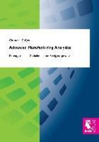 Cover: 9783844104202 | Advanced Manufacturing Analytics | Christoph Gröger | Taschenbuch