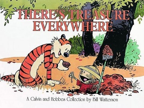 Cover: 9780836213126 | Calvin and Hobbes. There's Treasure Everywhere | Bill Watterson | Buch