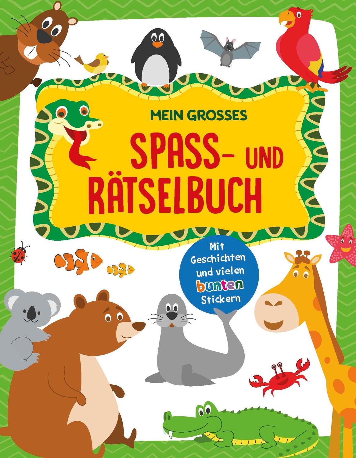 Cover: 9783849930943 | Mein großes Spaß- und Rätselbuch Tiere | Taschenbuch | 128 S. | 2022