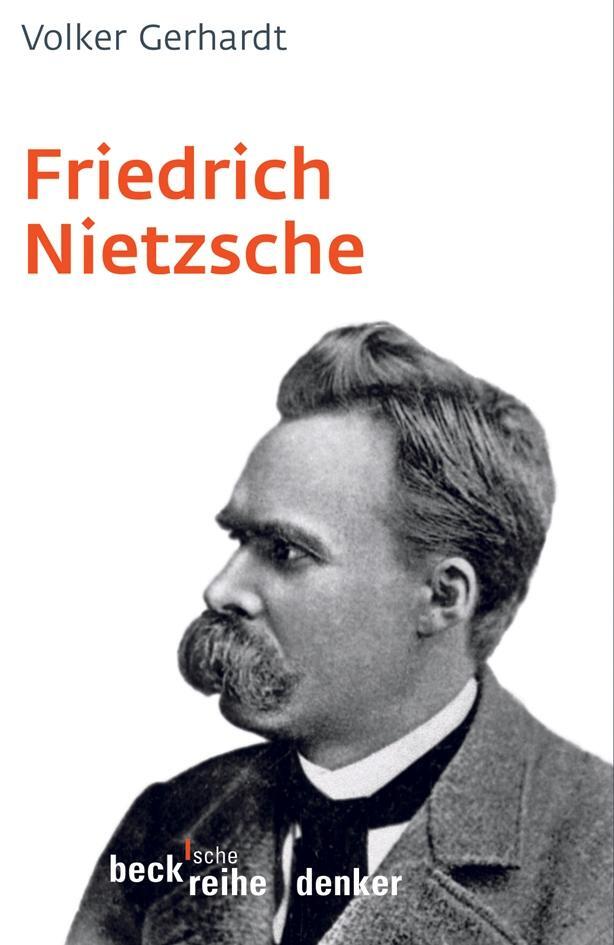 Cover: 9783406541230 | Friedrich Nietzsche | Volker Gerhardt | Taschenbuch | Beck'sche Reihe