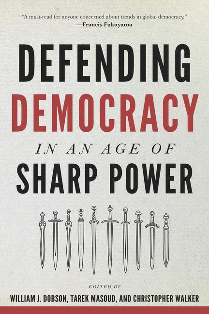 Cover: 9781421448046 | Defending Democracy in an Age of Sharp Power | Taschenbuch | Englisch