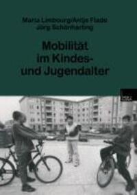 Cover: 9783810023964 | Mobilität im Kindes- und Jugendalter | Maria Limbourg | Taschenbuch