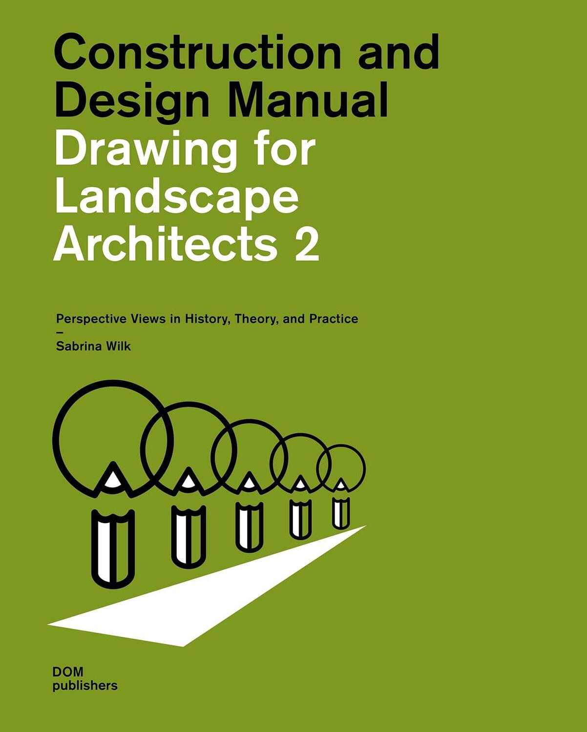 Cover: 9783869228532 | Drawing for Landscape Architects 2. Construction and Design Manual