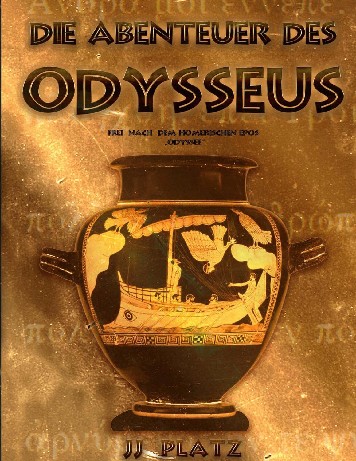 Cover: 9783756802265 | Die Abenteuer des Odysseus | Frei nach dem homerischen Epos >Odyssee<