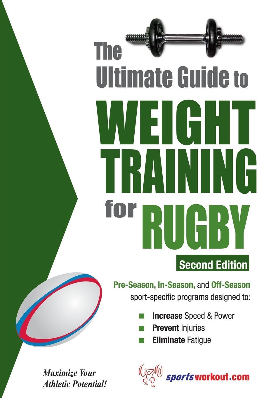 Cover: 9781932549539 | The Ultimate Guide to Weight Training for Rugby | Robert G Price