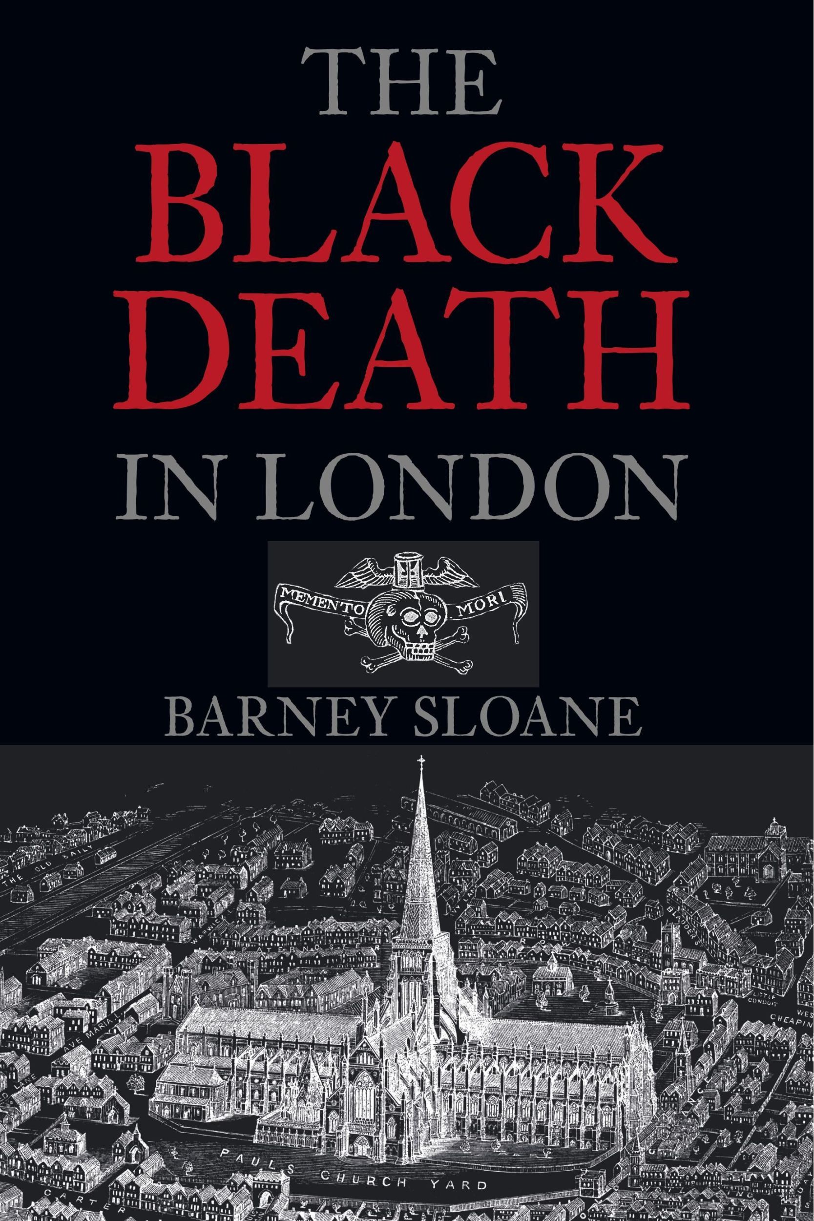 Cover: 9780752428291 | The Black Death in London | Barney Sloane | Taschenbuch | Englisch