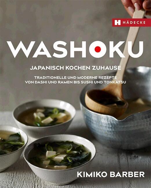 Cover: 9783775007665 | Washoku - Japanisch kochen zuhause | Kimiko Barber | Buch | Deutsch