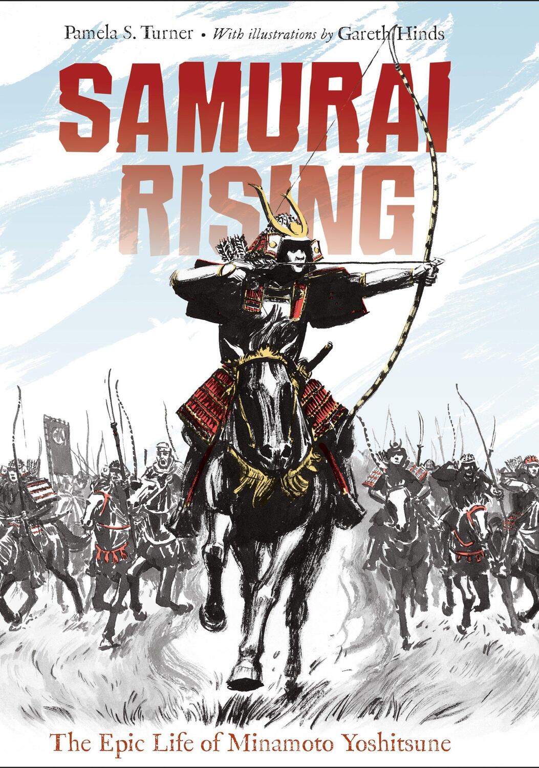 Cover: 9781580895859 | Samurai Rising | The Epic Life of Minamoto Yoshitsune | Turner (u. a.)