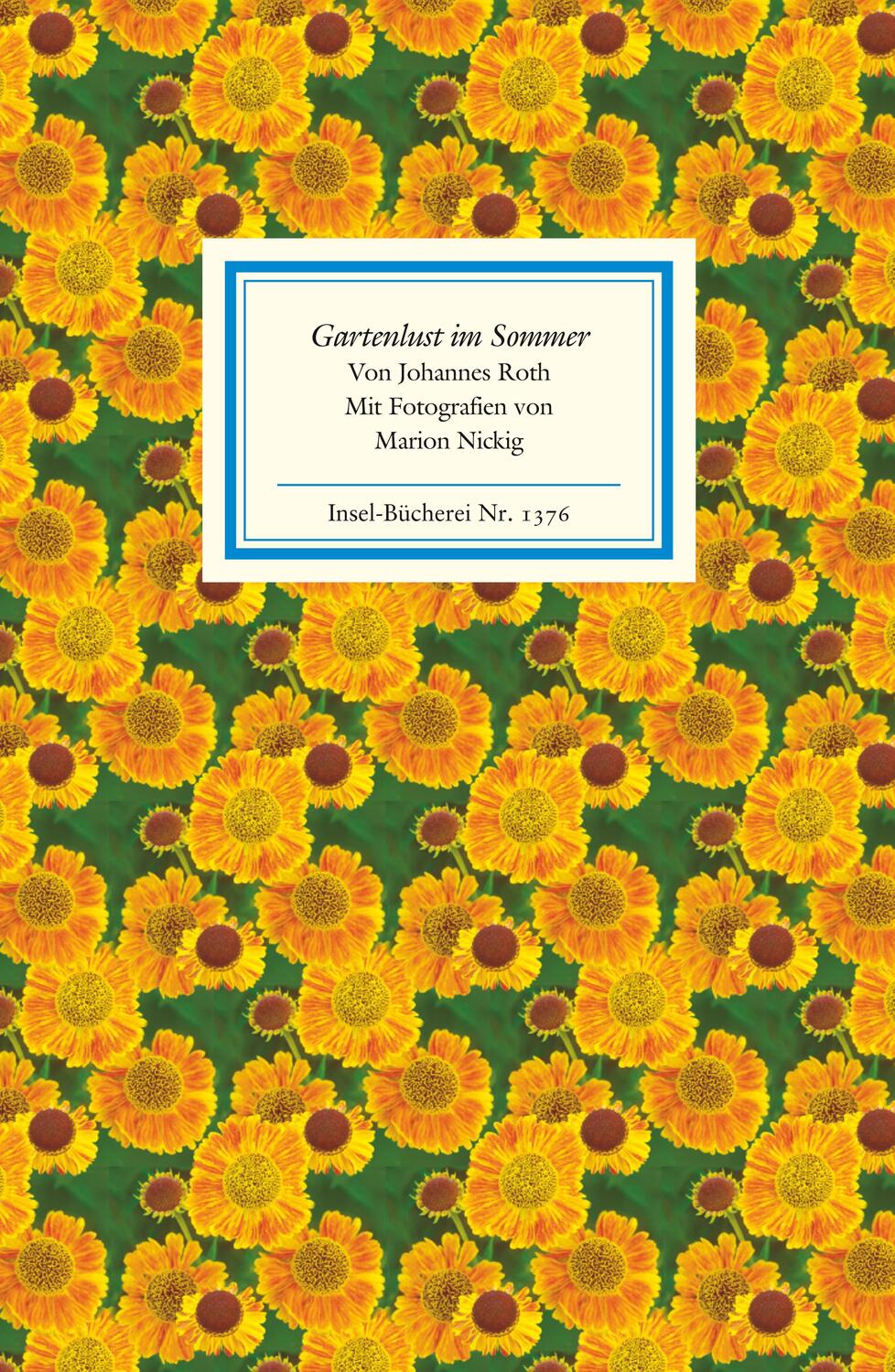 Cover: 9783458193760 | Gartenlust im Sommer | Johannes Roth | Buch | Insel-Bücherei | Deutsch