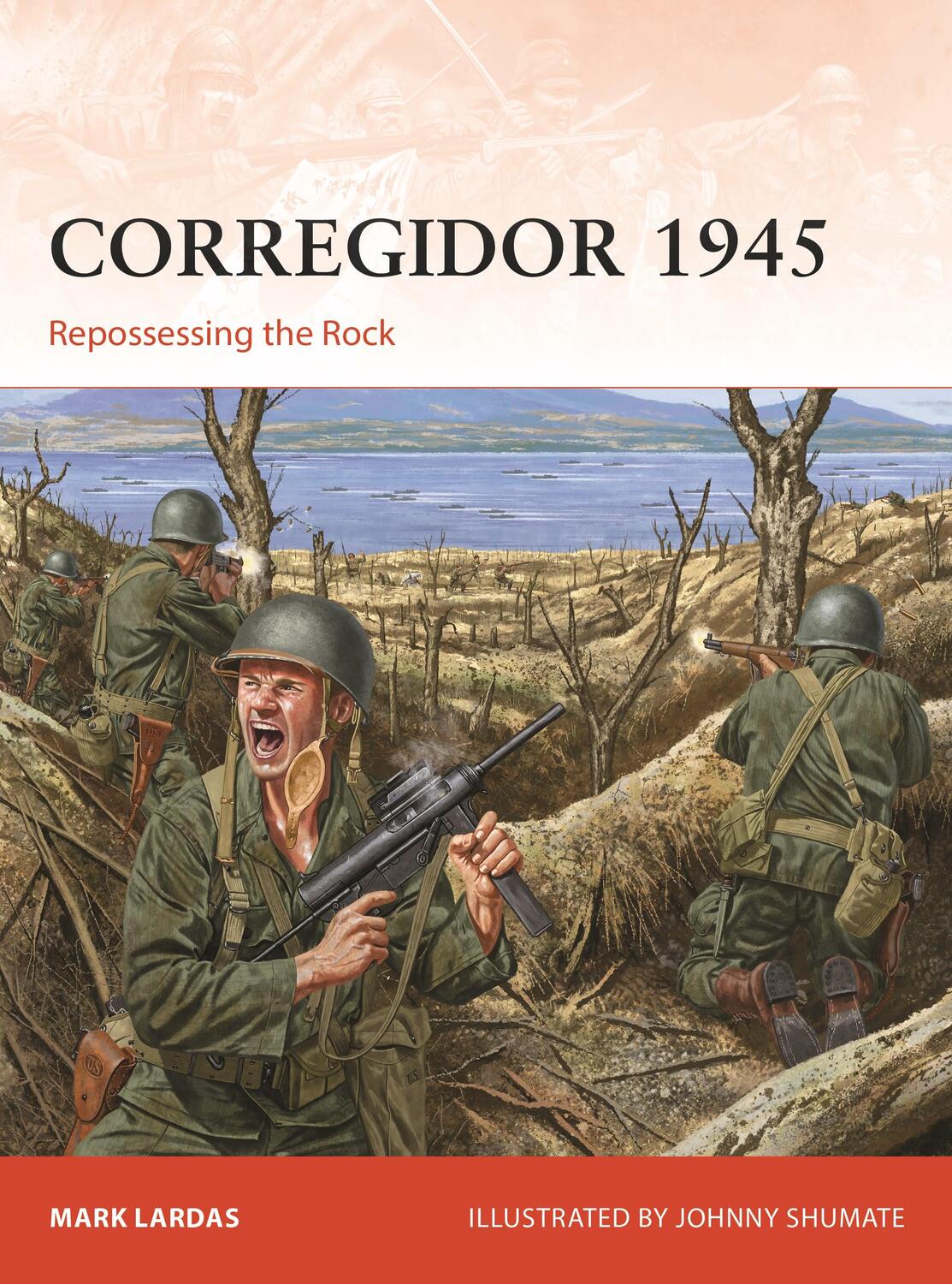 Cover: 9781472854698 | Corregidor 1945 | Repossessing the Rock | Mark Lardas | Taschenbuch