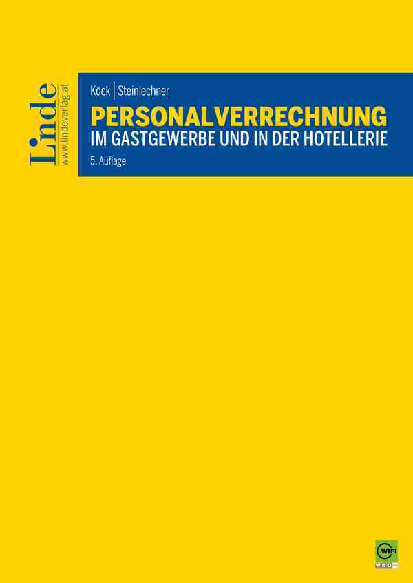 Cover: 9783707345414 | Personalverrechnung im Gastgewerbe und in der Hotellerie | Taschenbuch