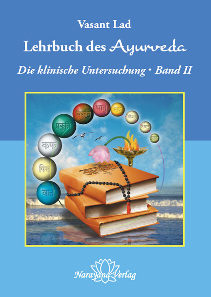 Cover: 9783955820305 | Lehrbuch des Ayurveda - Band 2. Bd.2 | Vasant Lad | Buch | 2014