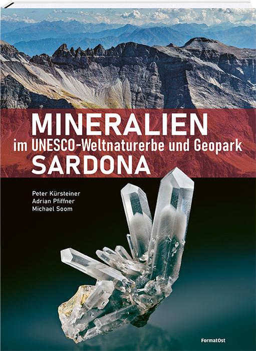 Cover: 9783038950196 | Mineralien im Unesco-Weltnaturerbe und Geopark Sardona | Buch | 2022