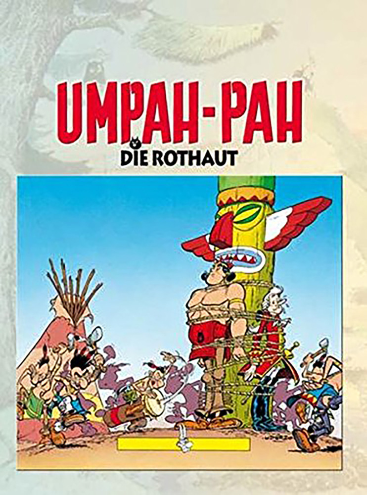 Cover: 9783841365033 | Umpah-Pah - Die Plattfüße greifen an | Albert Uderzo (u. a.) | Buch