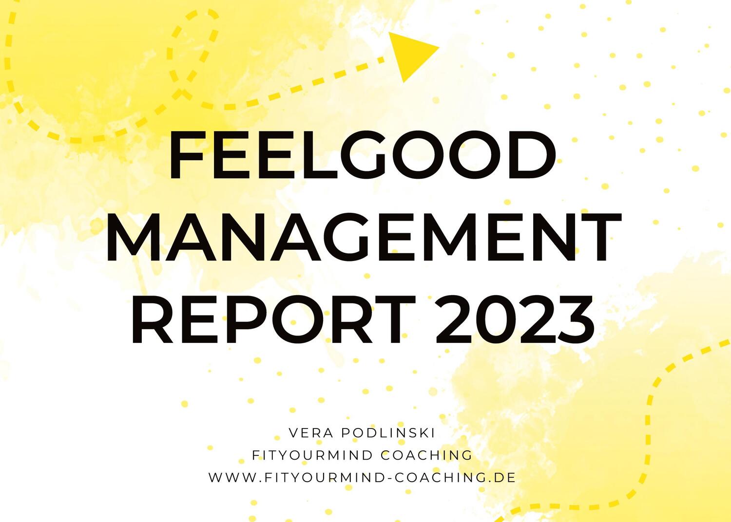 Cover: 9783758330261 | Feelgood Management Report 2023 | Vera Podlinski | Taschenbuch | 32 S.