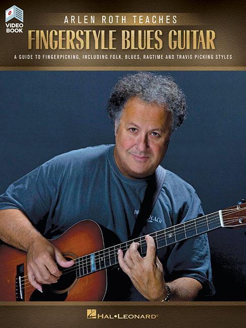 Cover: 9781495062827 | Arlen Roth Teaches Fingerstyle Guitar: A Guide to Fingerpicking,...