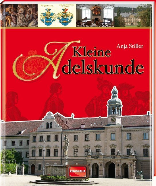 Cover: 9783955401597 | Kleine Adelskunde | Anja Stiller | Buch | Deutsch | 2015