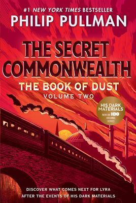 Cover: 9780553510706 | The Book of Dust: The Secret Commonwealth (Book of Dust, Volume 2)