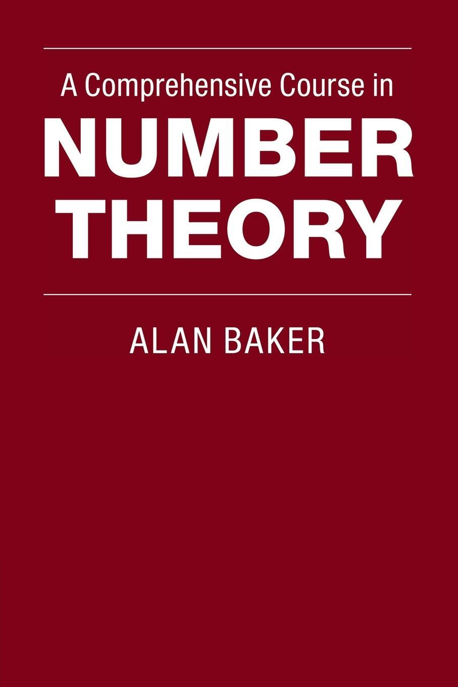 Cover: 9781107603790 | A Comprehensive Course in Number Theory | Alan Baker | Taschenbuch