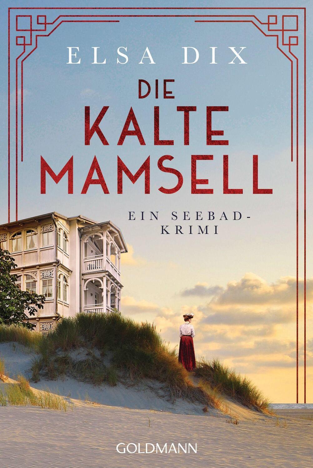 Cover: 9783442492534 | Die kalte Mamsell | Ein Seebad-Krimi | Elsa Dix | Taschenbuch | 2022
