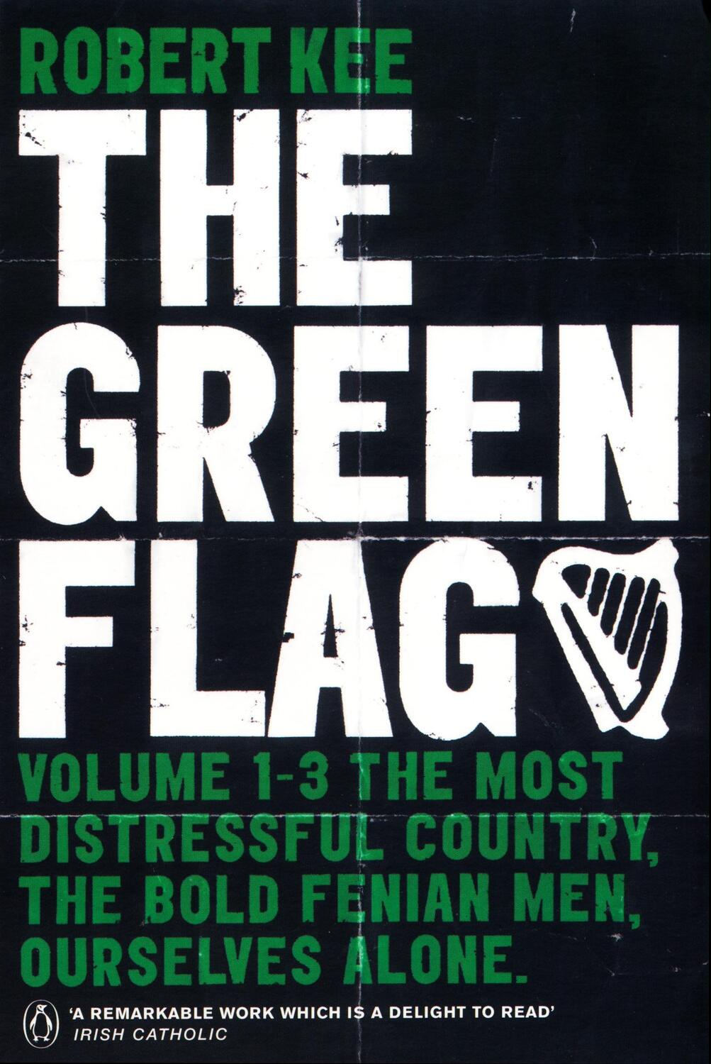 Cover: 9780140291650 | The Green Flag | A History of Irish Nationalism | Robert Kee | Buch