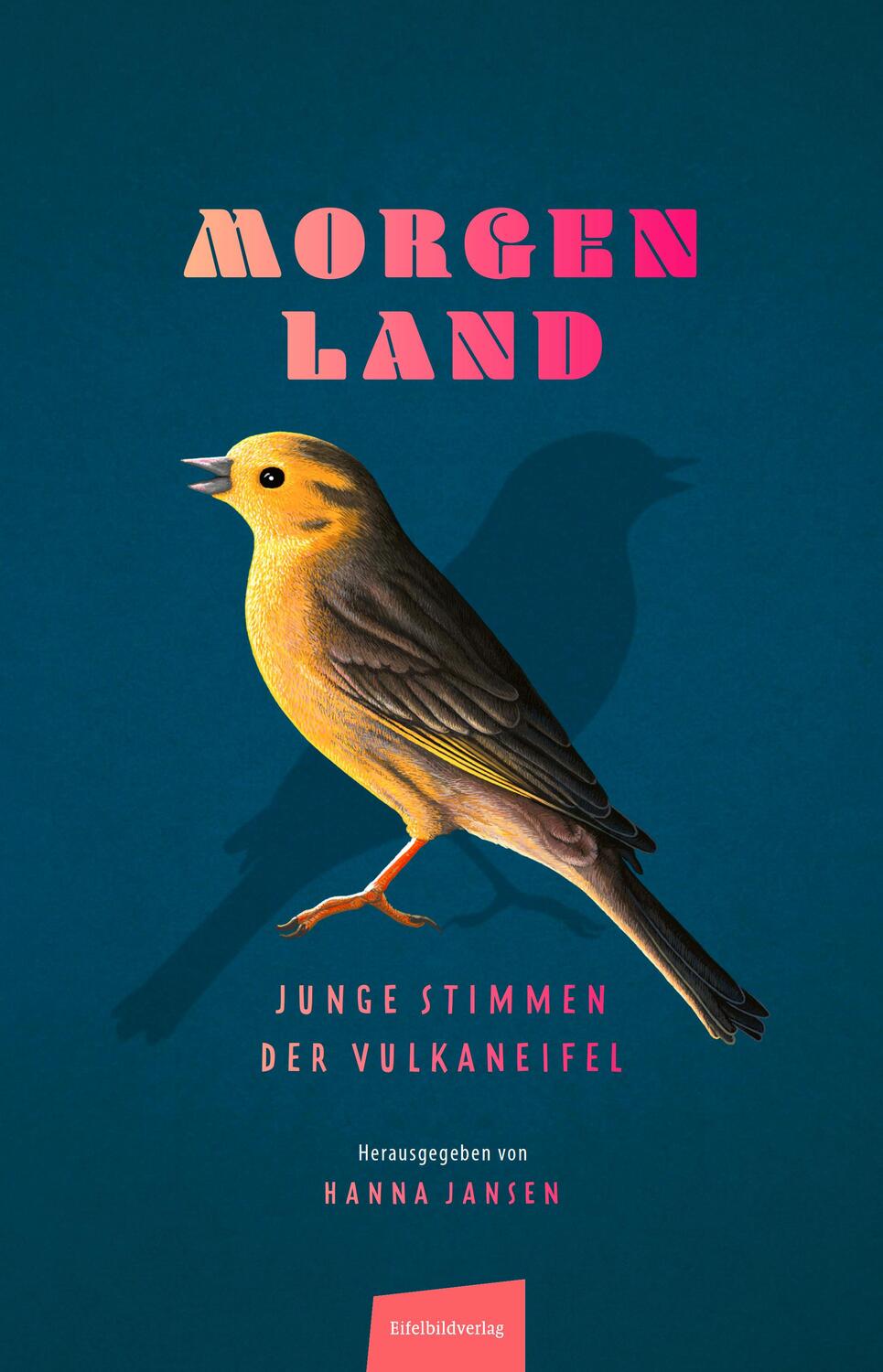 Cover: 9783985080366 | Morgen Land | Junge Stimmen der Vulkaneifel | Hanna Jansen | Buch