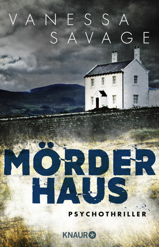 Cover: 9783426523001 | Mörderhaus | Psychothriller | Vanessa Savage | Taschenbuch | Deutsch
