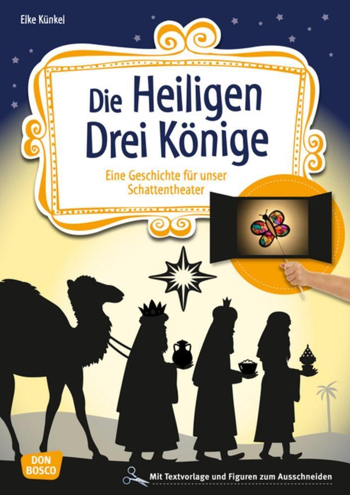 Cover: 9783769824407 | Die Heiligen Drei Könige | Elke Künkel | Bundle | 1 Broschüre | 2019