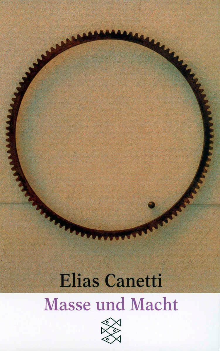 Cover: 9783596265442 | Masse und Macht | Elias Canetti | Taschenbuch | 584 S. | Deutsch